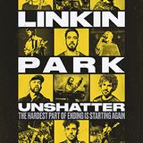 Linkin Park: Unshatter
