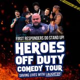 Heroes Off Duty Comedy Tour