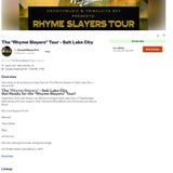 The "Rhyme Slayers" Tour