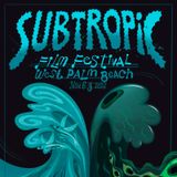 Subtropic Film Festival 2026