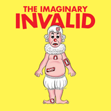 The Imaginary Invalid