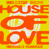 Club — House of Love: Nightchou & Young Pulse