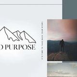 Pain to Purpose
