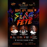 Flag Fete – DJ X NYC + DJ YOUNG RASS + DJ ELIE