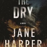 Monday Afternoon Book Club: The Dry by Jane Harper