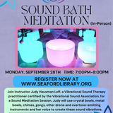 Sound Bath Meditation (In-Person)