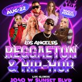 REGGAETON & HIP-HOP PARTY @ LOS GLOBOS LA