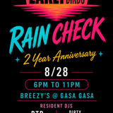 Early Birds: Rave Early, Rest Easy: 2 year anniversary! Breezy’s Free Show