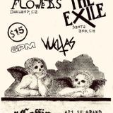 The Coffin presents: The Exile + Sympathy Flowers Vueltas