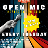 Open Mic w/Levi said - Every Tuesday!