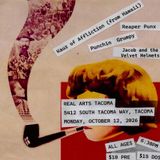 Real Art Tacoma Presents: Kauz of Affliction, Punching Grumpy, Jacob and the Velvet Helme