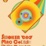 Smoker Dad + Mac Cornish + Chico Detour