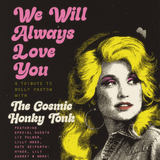 We Will Always Love You: Tribute to Dolly Parton