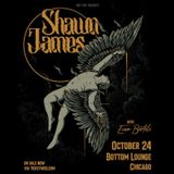 Shawn James – Flew Too Close To The Sun Tour