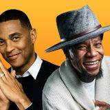 Don Lemon & DL Hughley: DL + DL 'Anything Goes'