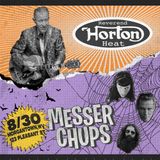Reverend Horton Heat w/ Messer Chups