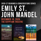 Readings & Conversations: Emily St. John Mandel 7:30pm