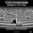 Todd Rundgren: DAMNED IF I DO TOUR 8:00pm