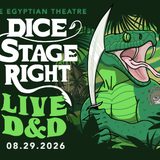 Dice Stage Right: Live D&D!