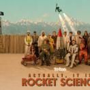 TGR Presents: Actually, It Is Rocket Science 7:00pm