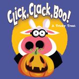 Click Clack Boo!: A Tricky Treat