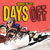 Warren Miller's Days Off