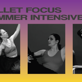 Ballet Focus Summer Intensive 2026