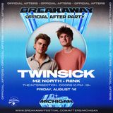 Breakaway Official After Party – TWINSICK