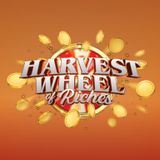 Harvest Wheel of Riches
