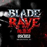 Blade Rave