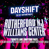 DAYSHIFT – The 30+ Daytime Party!