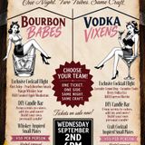 September GNO! Bourbon Babes vs Vodka Vixens!!