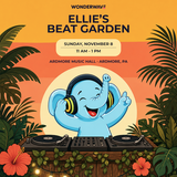 WonderWave Presents: Ellie's Beat Garden