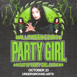 Party Girl Halloween - A Night of Party Girl Anthems