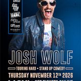 Josh Wolf: Touring Hard - Stand Up Comedy