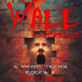 The Wall Experience
