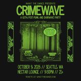 CRIMEWAVE: A GOTH, POST-PUNK & DARKWAVE PARTY