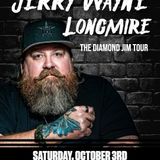 Jerry Wayne Longmire - Comedian