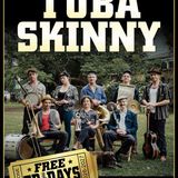 Tuba Skinny