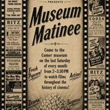 Museum Matinee!