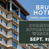 Brut Hotel third anniversary community appreciation weekend