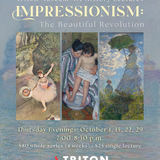 Impressionism: The Beautiful Revolution Lecture Series