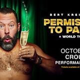 Bert Kreischer - Permission to Party