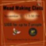 November Make a Mead Class