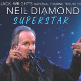 Jack Wright's Neil Diamond Superstar
