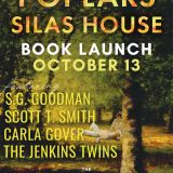 Silas House Book Launch featuring S.G. Goodman, Ben Sollee, Scott T. Smith, Carla Gover, and The Jenkins Twins