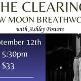 The Clearing: New Moon Breathwork