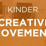 Kinder Creative Movement