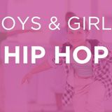 Boys and Girls Hip Hop