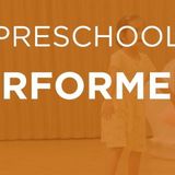 ~Preschool Performers